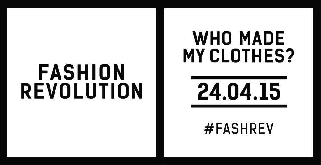 Fashion Revolution Day 