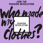 LiveEco -- Join the Fashion Revolution and Demand That the Fashion Industry Clean Up Its Act